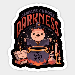 Always Choose Darkness - Dark Cute Cat Ritual Magic Goth Gift Sticker